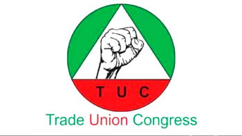 TUC fumes over contradictory stance of politicians on petrol importation