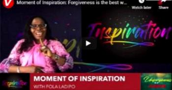 Moment of Inspiration: Forgiving those who hurt you is the best way to lead a fulfilling life (VIDEO)