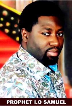 How God revealed Nigeria’s current situation to Prophet T.B Joshua -Prophet I.O Samuel reveals solution 