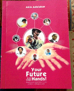 Why Nigerian youths should take up their future now — Adelakun