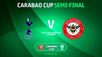 Carabao Cup Semi-Final: United, City clash again, as Spurs tackle Brentford