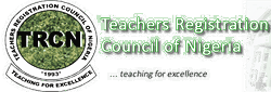 TRCN intensifies action to clamp down unqualified teachers