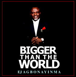 Agbonayinma drops gospel single “Bigger Than The World”