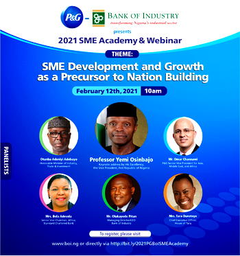 Procter & Gamble, Federal Ministry of Industry, Trade & Investment, Bank of Industry announces launch of 2021 P&G – BoI SME Academy