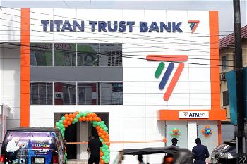 Titan Trust Bank expands, opens Ikeja, Lagos branch