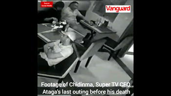 Footage of Chidinma, Super TV CEO Ataga’s last outing before his death