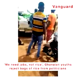 VIDEO: ‘We need jobs, not rice’, Ghanaian youths reject bags of rice from politicians