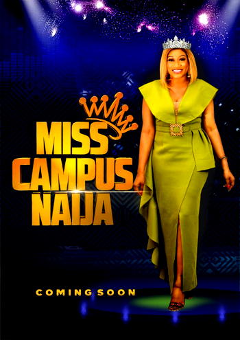 N50m star prize for Miss Campus Naija reality TV