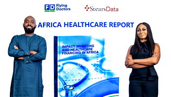 FDHIC, Stears Data launches 2021 ‘Africa Healthcare Report’