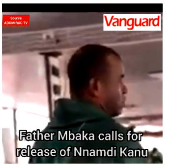 [VIDEO] Father Mbaka calls for Nnamdi Kanu’s release
