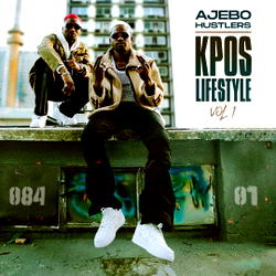 Ajebo Hustlers solidify artistry with Pos Lifestyle Vol 1
