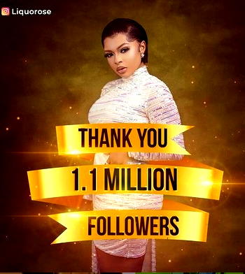 Liquorose becomes first BBNaija S6 Housemate to hit 1.M followers on Instagram