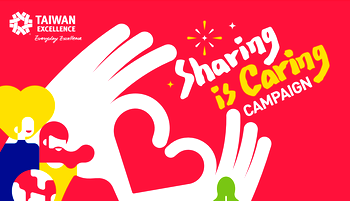 $150,000 up for grabs in Taiwan Excellence Sharing is Caring Campaign