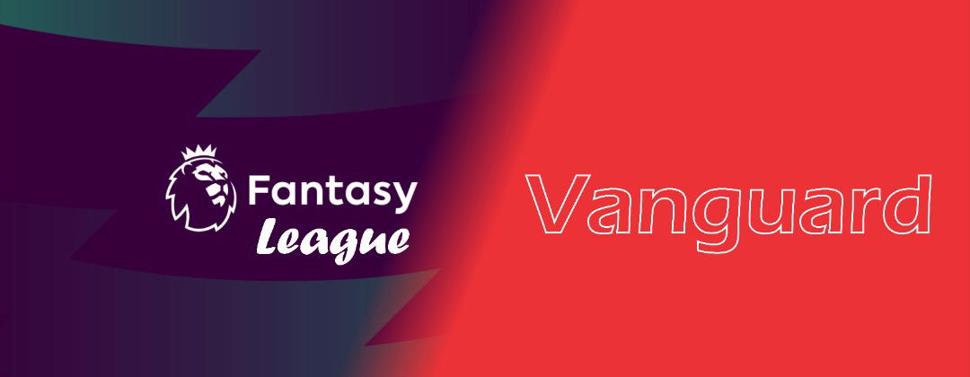 PREMIER LEAGUE: Vanguard’s FPL is live