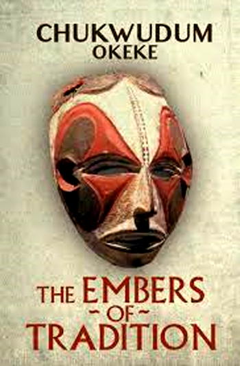 Okeke’s literary recollections on ancient Igbo tradition