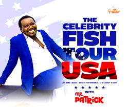 Mr Patrick set for 5 weekends of Celebrity Fish Tour
