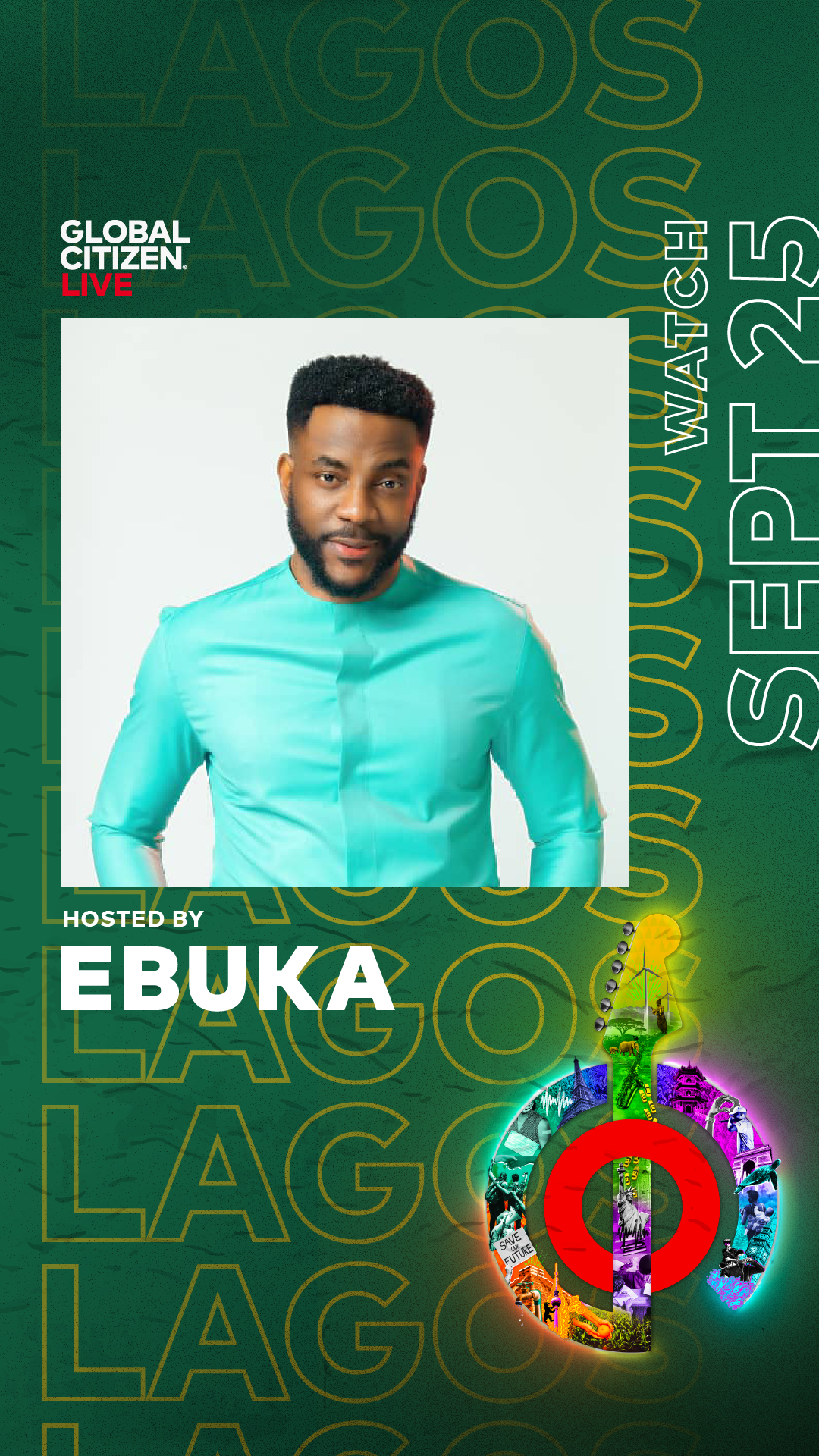 Tiwa Savage, Davido, Femi kuti, Burna Boy, Ebuka, others, to perform at Global Citizen live event in Lagos