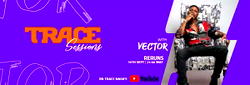 TRACE premieres live sessions with Vector