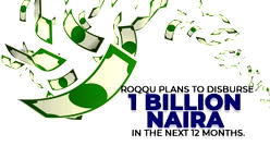 [Advertorial]Roqqu disbursed 600 Million Naira in referral bonus and plans to disburse 1 billion naira in the next 12 months.
