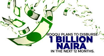 [Advertorial]Roqqu disbursed 600 Million Naira in referral bonus and plans to disburse 1 billion naira in the next 12 months.