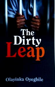 The Dirty Leap