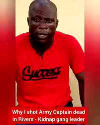 [VIDEO] Why I shot Army Captain dead in Rivers – Kidnap gang leader