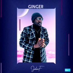 Canadian-based Nigerian Afrobeat singer, JohnF, releases new song, Ginger, to inspire women