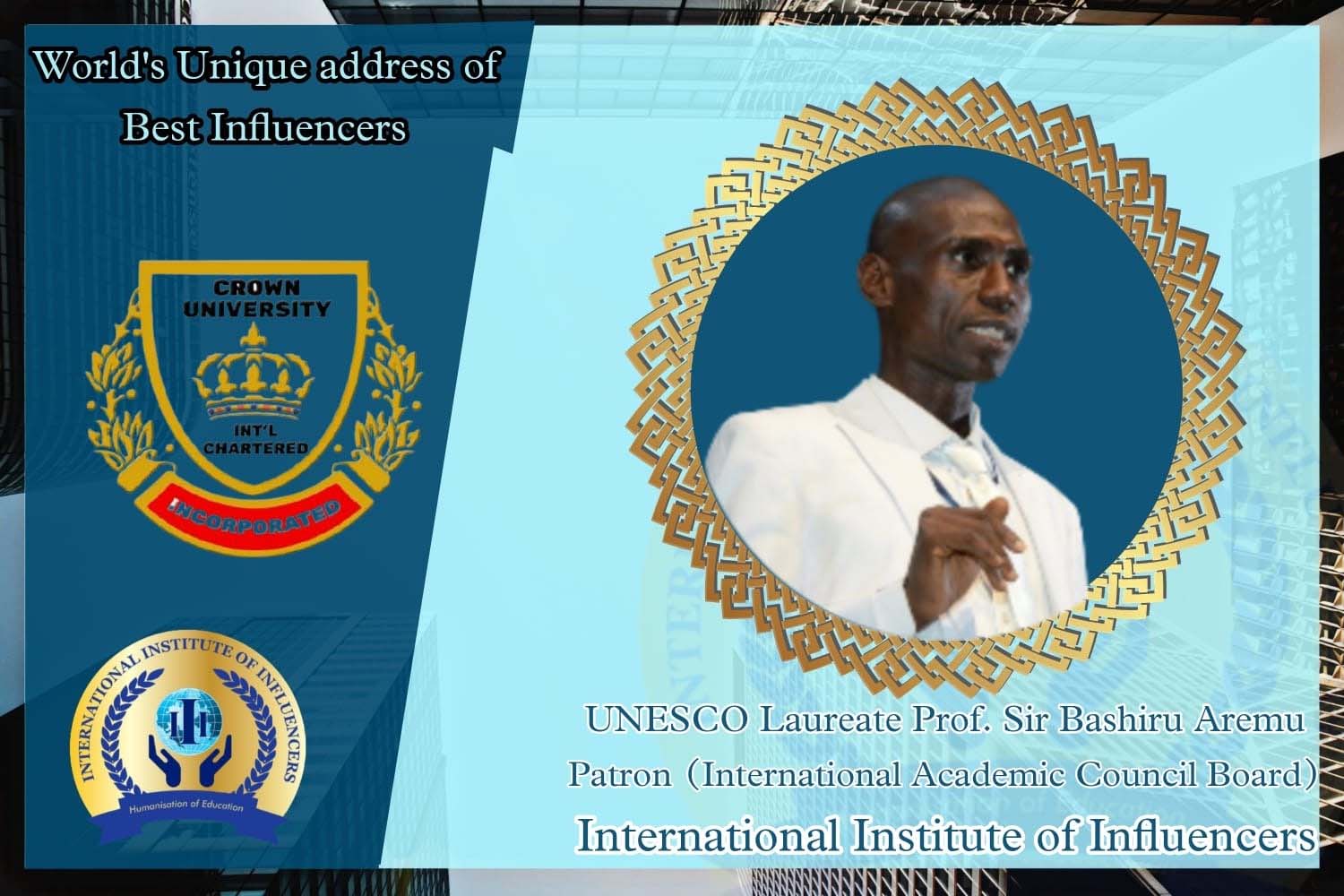 UNESCO Laureate now HONORABLE PATRON