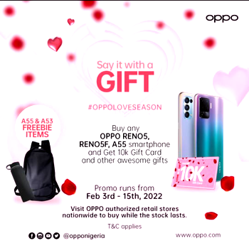 OPPO Mobile Nigeria Commenced Valentine Campaign: SAY IT WITH A GIFT