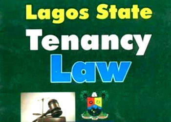 LAGOS’ NEW TENANCY LAW: Time  for review of existing laws