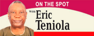 On the spot Eric Teniola The era of lame-duck is here (3)