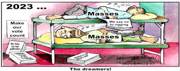 Cartoon: 2023 and sleeping electorate