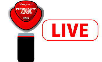 LIVE: Vanguard Personality of the Year Award 2021