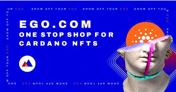 Cardano NFT disruptor – EGO.COM enters the game