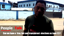 [VIDEO] PEOPLE TALK: Can We Have A Free, Fair And Transparent Elections As June 12?