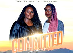 Tomi Favored new song ‘Committed to You’ hit airwaves