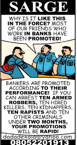 Cartoon: Why he’s remained sergeant for years