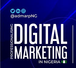 ADMARP set to host webinar on future of Digital Marketing in Nigeria