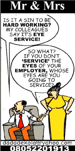 Mr & Mrs: ‘Eye service better than no service’