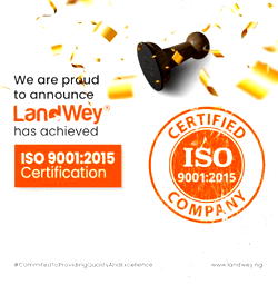 Applause as LandWey earns ISO 9001:2015 Certification on Quality Management System