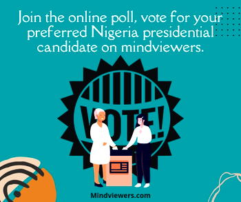 Nigeria 2023 Presidential Poll: See Projected Results On MindViewers