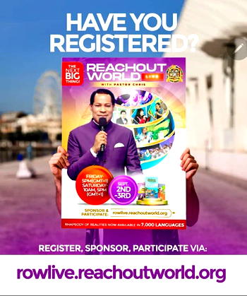 Rhapsody of Realities hits 7,000 languages, hosts #ReachOutWorldLive with Pastor Chris