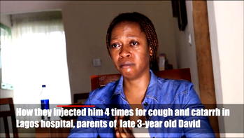 VIDEO: How they injected him 4 times for cough and catarrh in Lagos hospital – Parents of late 3-year-old David