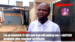 VIDEO: I’m so talented, if I die now God will punish me — LAUTECH graduate who returned certificate