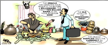 Cartoon: Oracles have new Naira notes?