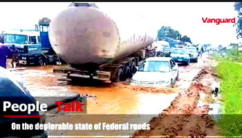 People Talk: On the deplorable state of Federal roads