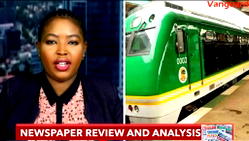 Today in the News: Security operatives rescue 12 Edo train kidnap victims, two still held