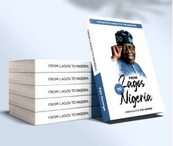 From Lagos to Nigeria: Book by Ayo George on Asiwaju Bola Tinubu debuts in June