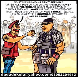 Cartoon: ‘Mr. Tout go, oga will need you next election’