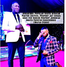 South African pastor apologizes to Nigerian billionaire prophet, Fufeyin